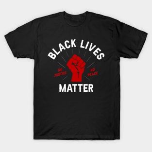 Black Lives Matter T-Shirt